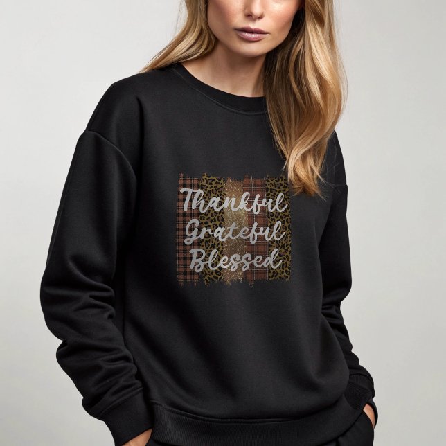 Black Thankful dankbar gesegnet Sweatshirt (Black Thankful Grateful Blessed Sweatshirt)