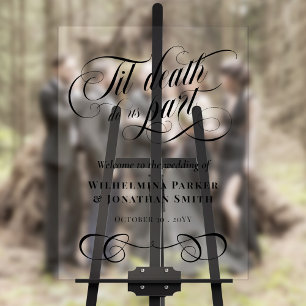 Black Til Death Do us Part Wedding Willkommen Acrylschild