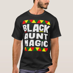 Black Tunt Magic Black History Montag Afrika Prix T-Shirt