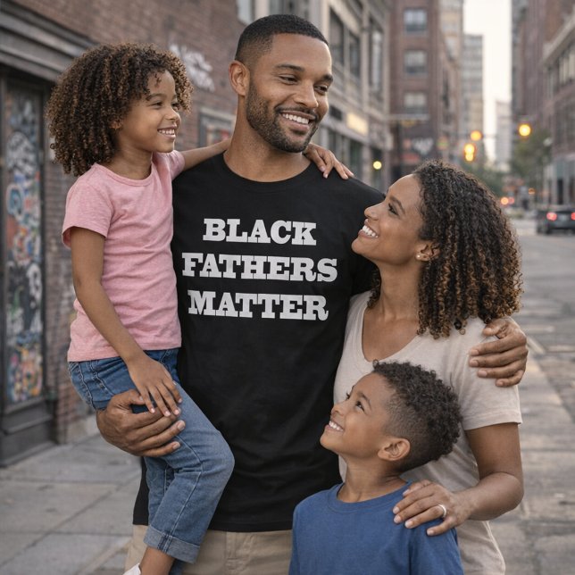 Black Vathers Matter T - Shirt (Von Creator hochgeladen)