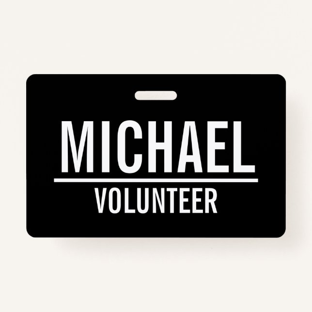 Black Volunteer Abzeichen mit Individuelle Name Ausweis (Vorderseite)