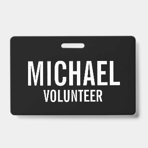 Black Volunteer Abzeichen mit Individuelle Name Ausweis