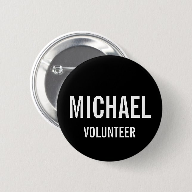 Black Volunteer Abzeichen mit Individuelle Name Button (Vorne & Hinten)
