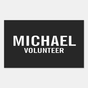 Black Volunteer Abzeichen mit Individuelle Name Rechteckiger Aufkleber