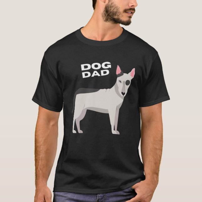 Black & White Bull Terrier Dog Dad T-Shirt (Vorderseite)