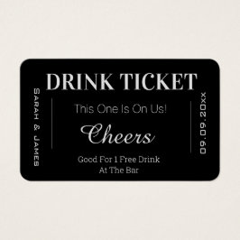 Black & White Cheers Wedk Drink Ticket