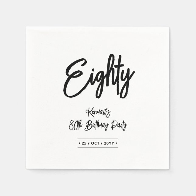 Black & White | Chic Eighty 80th Birthday Party Serviette (Vorderseite)