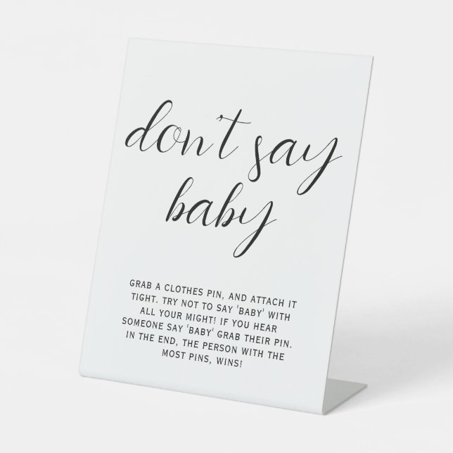 Black & White Don't Say Baby Game Pedestal Schild (Vorderseite)