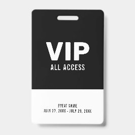 Black & White Event VIP All Access Pass Event ID Ausweis