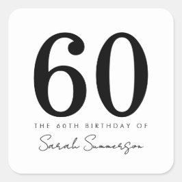Black White Typography Sixty 60th Birthday Quadratischer Aufkleber