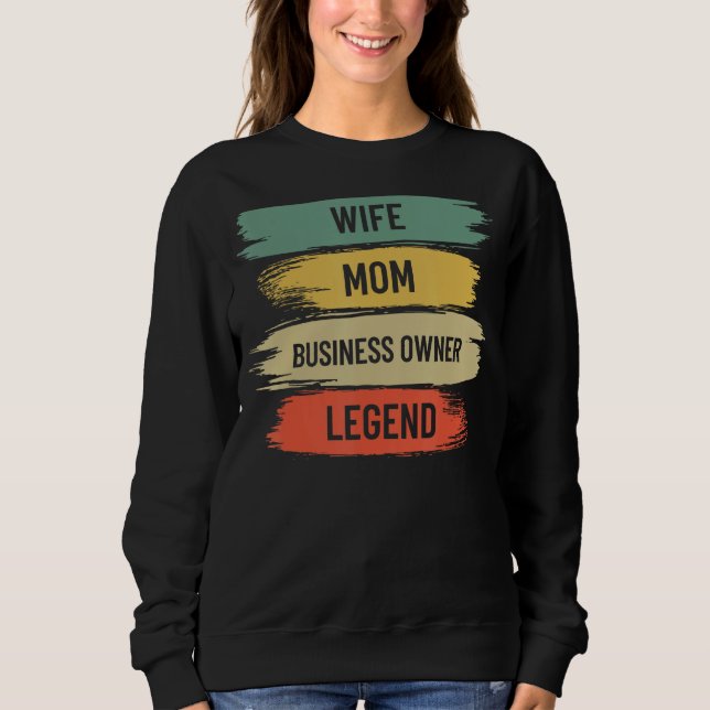 Black Wife Mom Business Owner CEO Entrepreneur Wom Sweatshirt (Vorderseite)