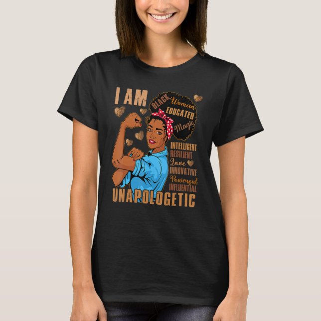 Black Woman Educated Intelligent Resilient Powerfu T-Shirt (Vorderseite)