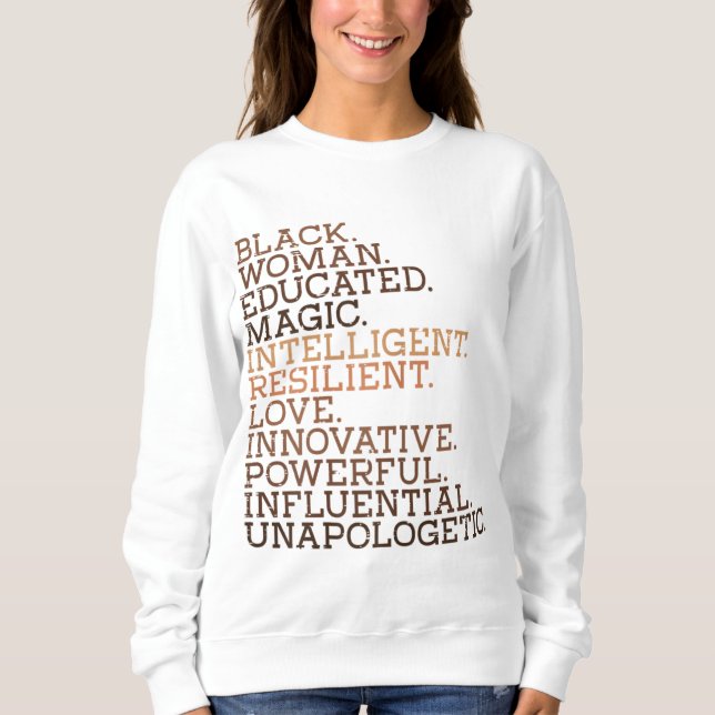 Black Woman Educated Magic BHM African History Mel Sweatshirt (Vorderseite)