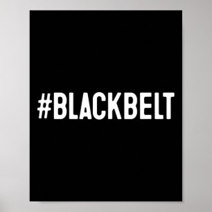 Blackbelt Black Belt Taekwondo Karate Poster