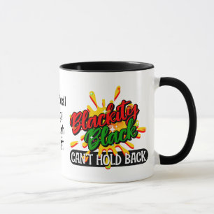 BLACKITY BLACK KANN NICHT ZURÜCKHALTEN ChristianJu Tasse