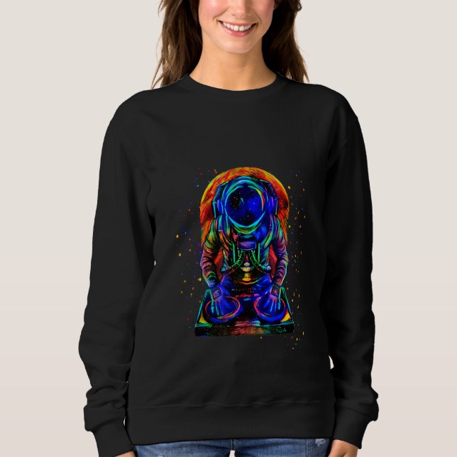 Blacklight Dj Astronaut Musik Weltraum Sweatshirt (Vorderseite)
