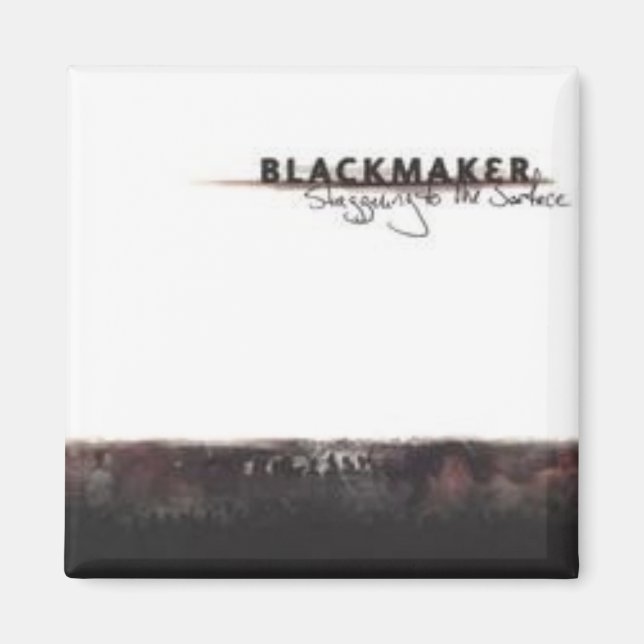 Blackmaker-Schwindelmagnet Magnet (Vorne)