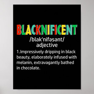 Blacknificent Definition Stolz auf den Schwarzen M Poster