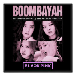BlackPink BoomBayah Poster