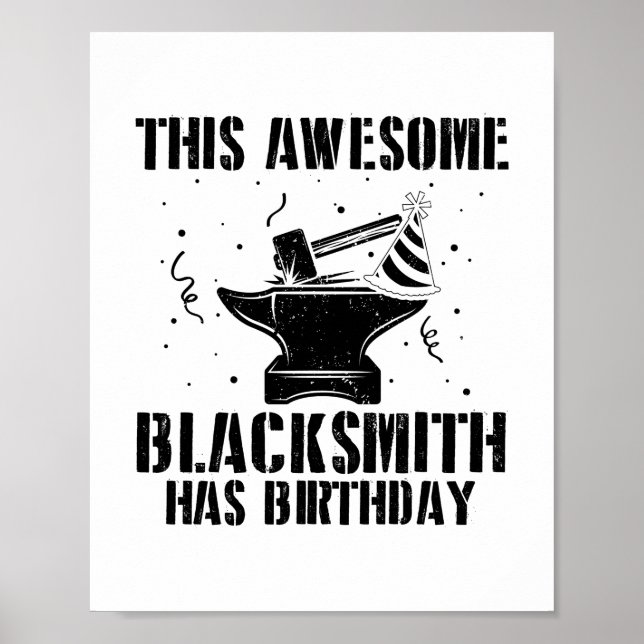 Blacksmith Birthday Geschenk Poster (Vorne)