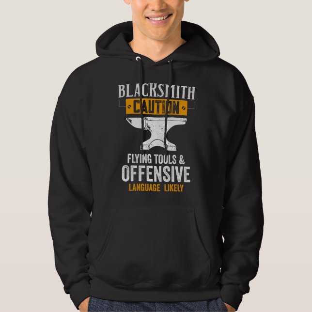 Blacksmith Caution Flying Tools And Offensive Lang Hoodie (Vorderseite)