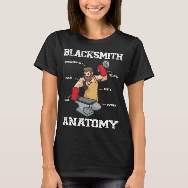 Blacksmith Gear Blacksmith Anatomy Metalsmith Forg T-Shirt (Vorderseite)
