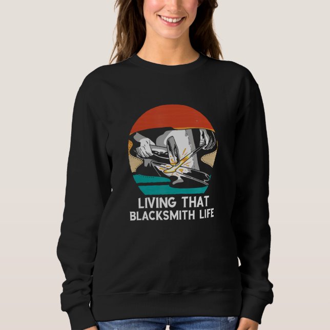 Blacksmith Life Retro Schmied Worker for Sweatshirt (Vorderseite)