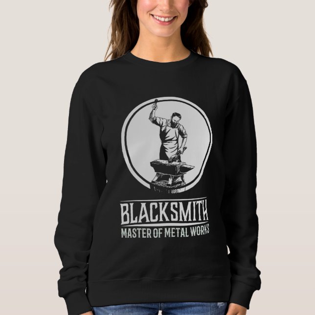 Blacksmith Master I Smith Amboss Handwerker Sweatshirt (Vorderseite)