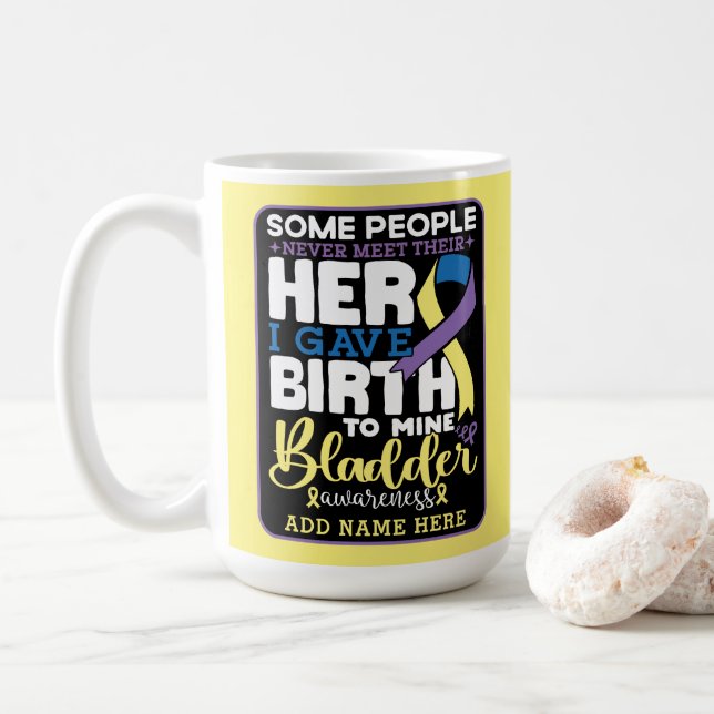Bladder warrior Some People Never Meet Their Hero Kaffeetasse (Mit Donut)