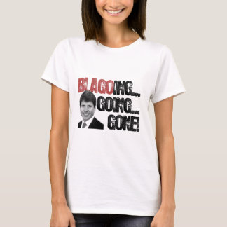 Blagoing, Gehen, gegangen! T-Shirt