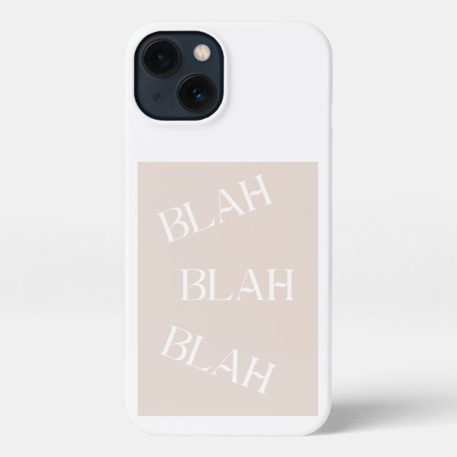 Blah Blah Blah iPhone Case neutrales farbiges Desi Hülle (Rückseite)