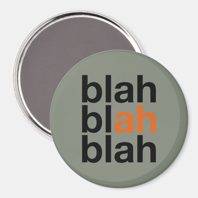 Blah Blah Blah - Minimalistischer Magnet (Vorderseite/Rückseite)