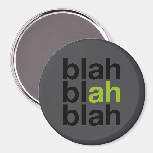 Blah Blah Blah - Minimalistischer Magnet (Vorderseite/Rückseite)