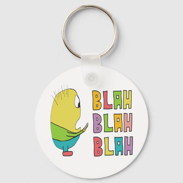 Blah Blah Blah Schlüsselanhänger (Vorderseite)