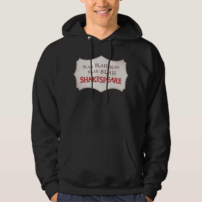 Blah Shakespeare Hoodie (Vorderseite)