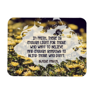 Blaise Pascal Inspiration Zitat "In the Glaube" Fl Magnet