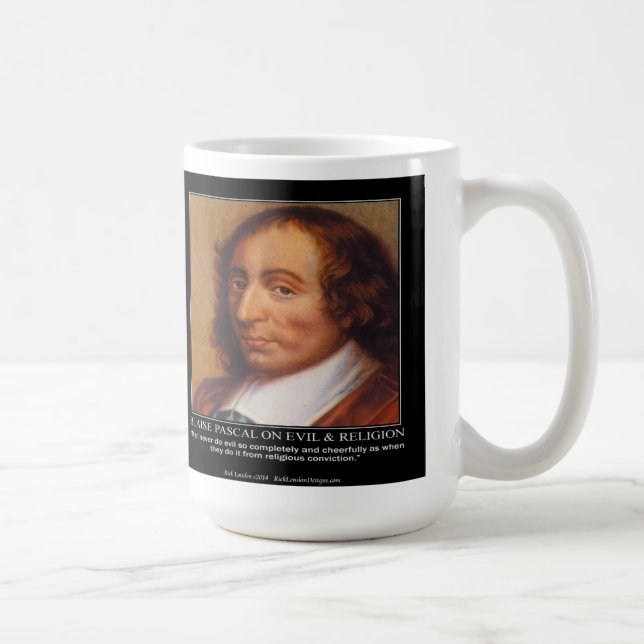 Blaise Pascal Religious Evil Zitat Kaffeetasse (Rechts)