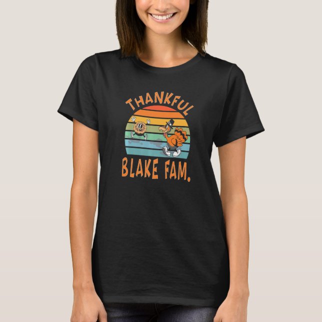 Blake Family  Thanksgiving Reunion Party T-Shirt (Vorderseite)