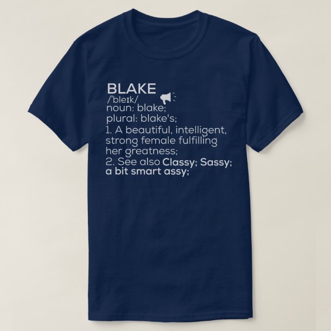 Blake Name Blake Definition Blake Female Name Blak T-Shirt (Design vorne)