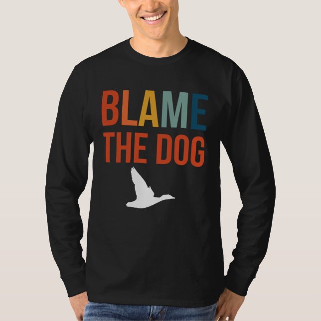 Blame The Dog Duck Hunting T-Shirt (Vorderseite)