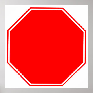 Blank/benutzerdefinierbares Stoppschild-Poster Poster