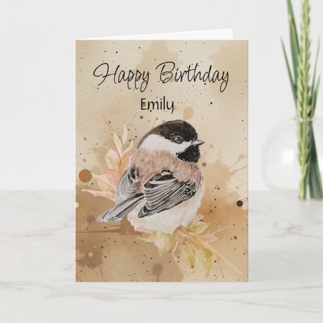 Blank Custom Name Birthday Chickadee Bird Nature Karte (Vorderseite)