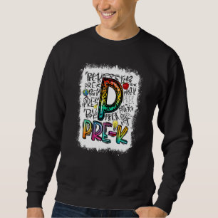 Blank Pre K Typografy Preschool Lehrer Back T Sweatshirt