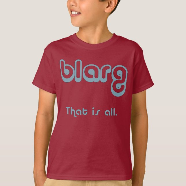 blarg. T-Shirt (Vorderseite)
