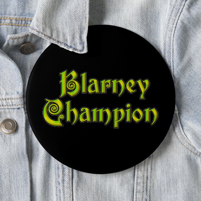 Blarney Champion schwarzer kolossaler Knopf Button (Beispiel)
