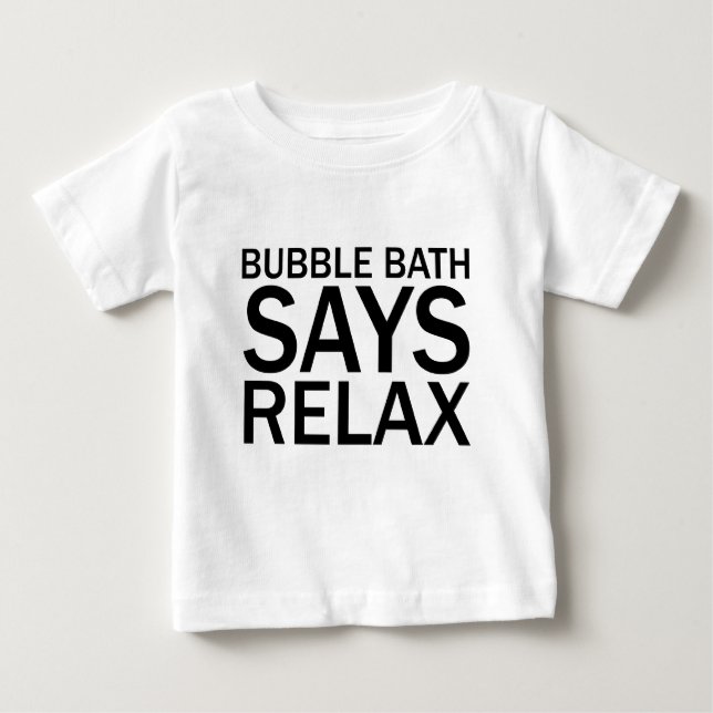 BLASBAD SAYS RELAX Funny Bathtime T - Shirt (Vorderseite)