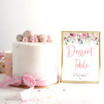 Bläschen | Wassercolor Bridal Dessert Sign Poster<br><div class="desc">Schönes Aquarellblau-Blumendesign perfekt für ein romantisches Brautparty! Sie können es leicht anpassen.</div>