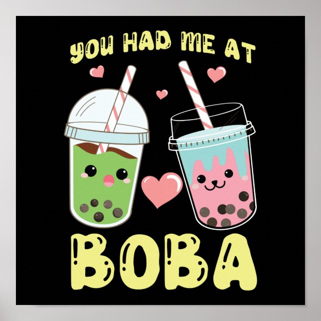 Blase, dass du mich bei Boba Tea hattest Poster (Vorne)