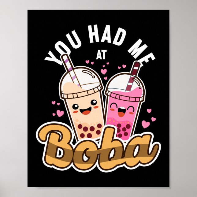 Blase, dass du mich im Boba Tea Herz hattest Poster (Vorne)