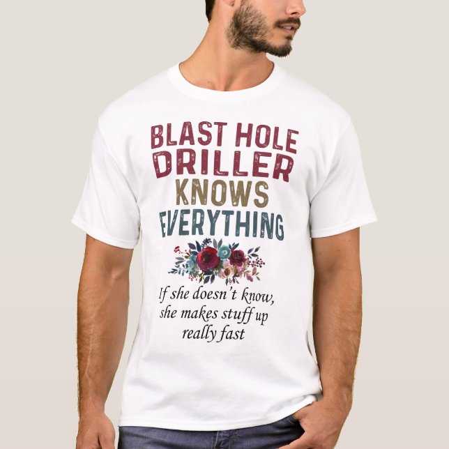 Blast-Loch-Driller weiß alles T-Shirt (Vorderseite)